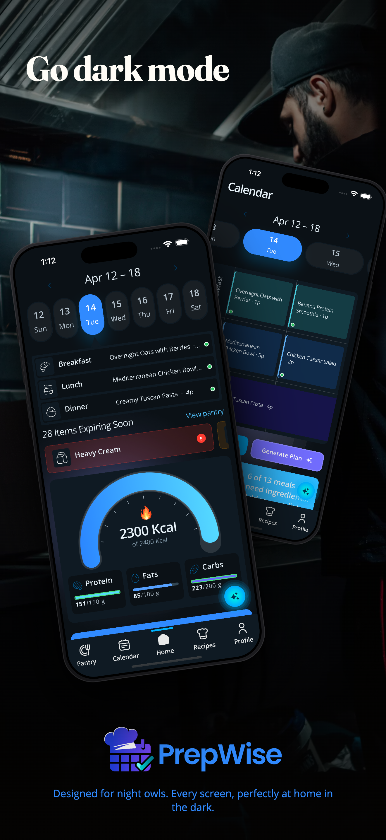 Designed for night owls — full dark mode